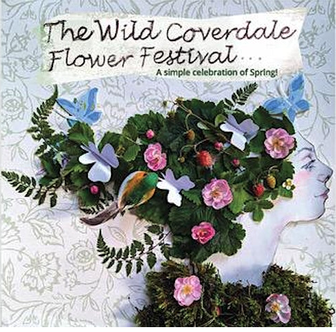 The Wild Coverdale Flower Festival